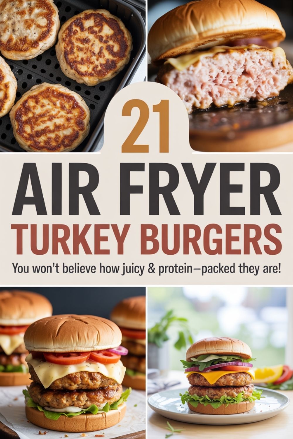 21 Air Fryer Turkey Burgers High Protein