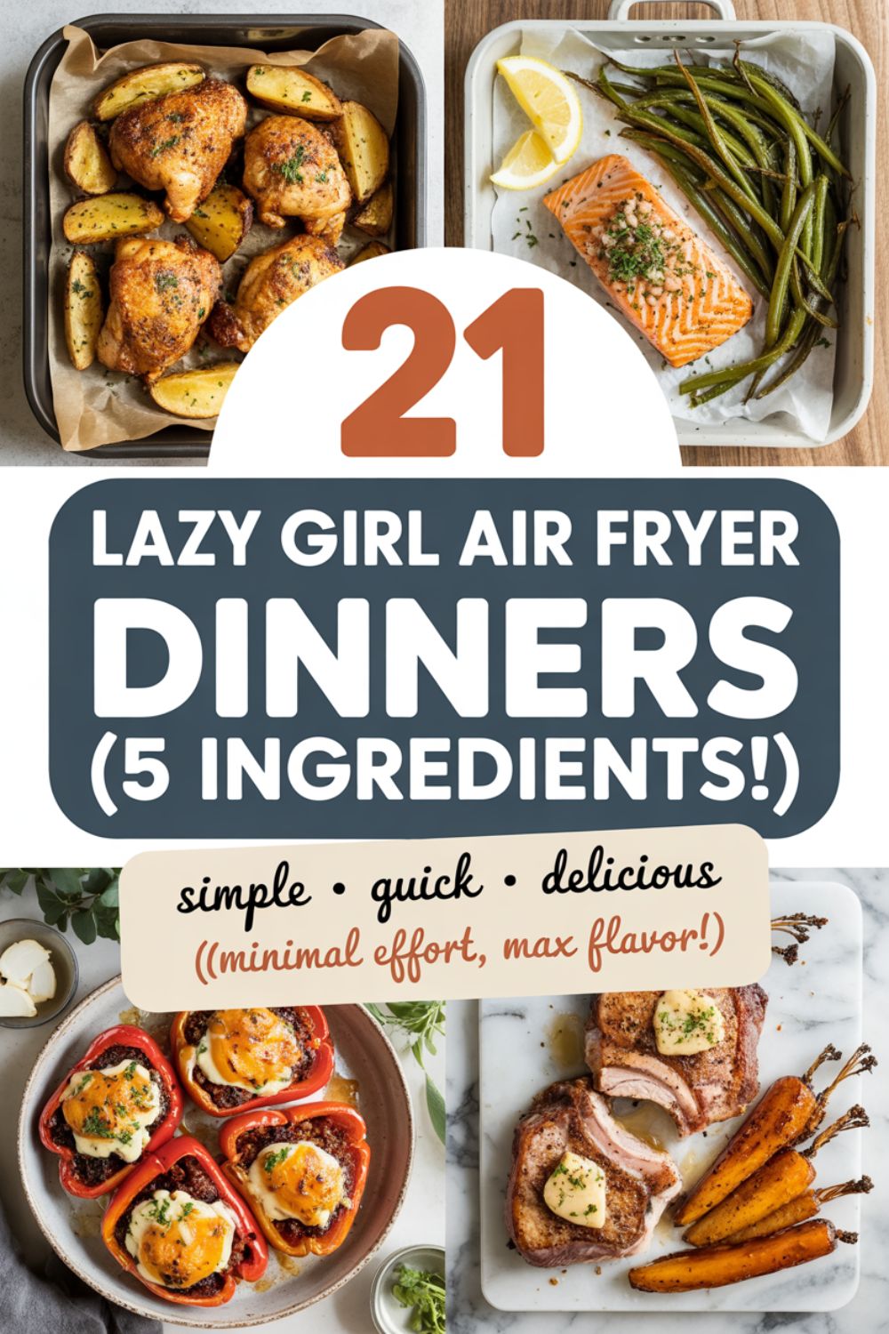 21 Lazy Girl Air Fryer Dinners 5 Ingredients