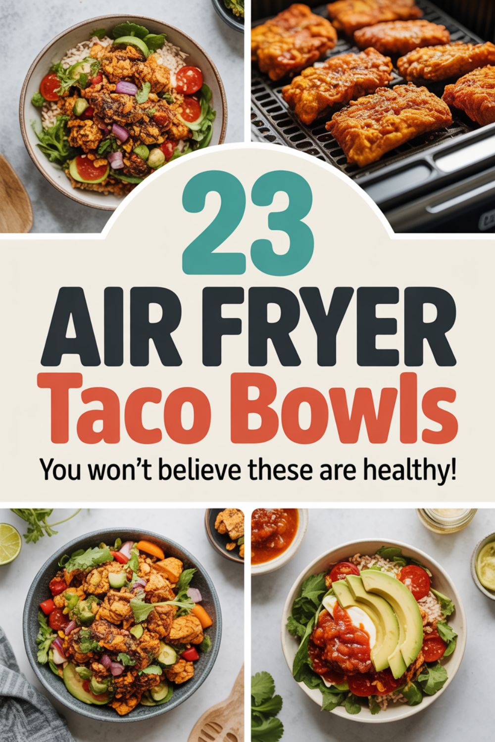 23 Air Fryer Taco Bowls Healthy