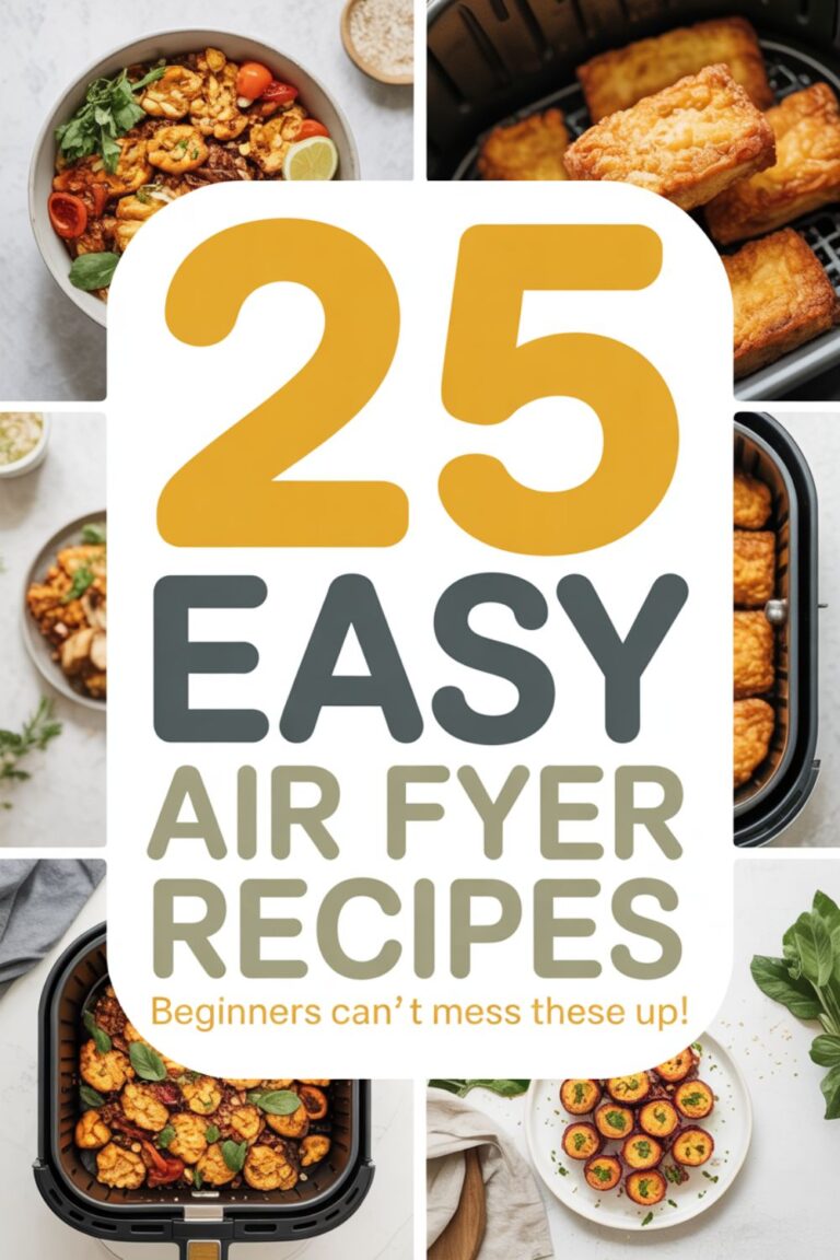25 Easy Air Fryer Recipes for Beginners