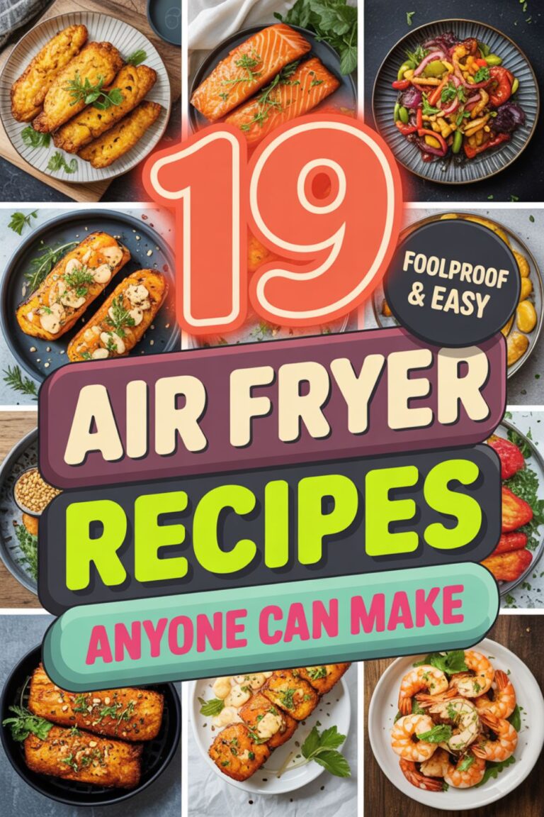 19 Foolproof Air Fryer Recipes Anyone Can Make